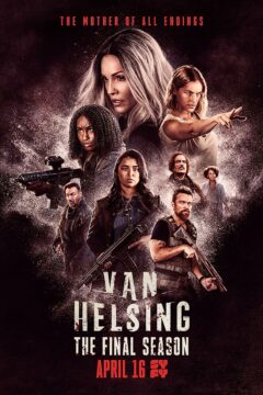 مسلسل Van Helsing الموسم الخامس الحلقة 13 والاخيرة