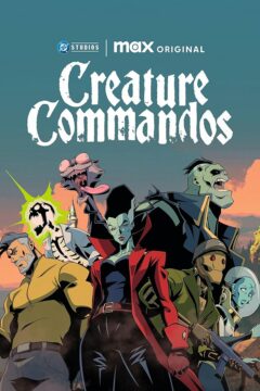 مسلسل Creature Commandos الموسم الاول الحلقة 7 مترجمة