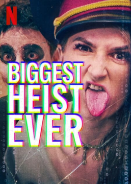 فيلم Biggest Heist Ever 2024 مترجم اون لاين